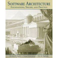 Software architecture in practice Software Architecture: Foundations, Theory, and Practice (Inbunden, 2009)