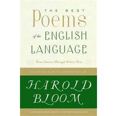 Poetry Books The Best Poems of the English Language: From Chaucer Through Robert Frost (Paperback, 2007)