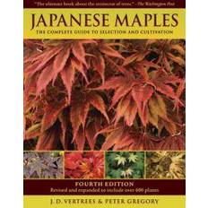 Home & Garden Books Japanese Maples: The Complete Guide to Selection and Cultivation (Hardcover, 2010)