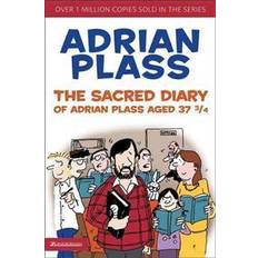 Biographies & Memoirs Books The Sacred Diary of Adrian Plass Aged 37 3/4 (Sacred Diary of Adrian Plass) (Paperback, 2005)