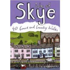 Isle of Skye: 40 Coast and Country Walks (Paperback, 2008)