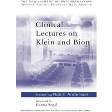 Clinical Lectures on Klein and Bion (Paperback, 1992)