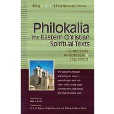 Anthologies Books Philokalia: The Eastern Christian Spiritual Texts (Skylight Illuminations) (Paperback, 2006)