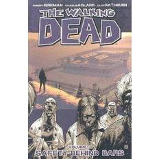 Horror & Ghost Stories Books The Walking Dead Volume 3: Safety Behind Bars: Safety Behind Bars v. 3 (Paperback, 2007)