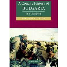 A Concise History of Bulgaria (Cambridge Concise Histories) (Paperback, 2005)