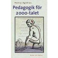 Pedagogik för 2000-talet (E-bok)