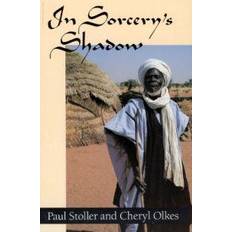 Books In Sorcery's Shadow: Memoir of Apprenticeship Among the Songhay of Niger (Paperback, 1989)