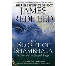 The Secret Of Shambhala: In Search Of The Eleventh Insight (Paperback, 2000)