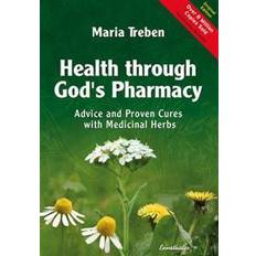 Treben Health Through God's Pharmacy (Hæftet, 2007)