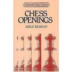 Chess Chess Openings (Crowood Chess Library) (Heftet, 1987)