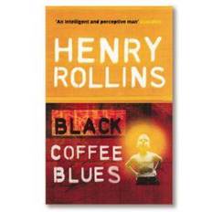 Black Coffee Blues (Black Coffee Blues 1) (Heftet, 2005)