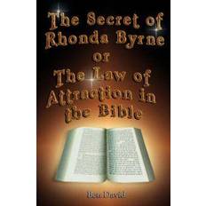 The secret rhonda byrne The Secret of Rhonda Byrne or the Law of Attraction in the Bible (Häftad, 2007)