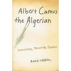 Albert camus Albert Camus the Algerian (Hæftet, 2008)
