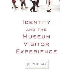 Identity and the Museum Visitor Experience (Paperback, 2009)