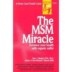 The MSM Miracle (Paperback, 1998)