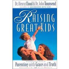 Raising Great Kids (Copertina flessibile, 1999)