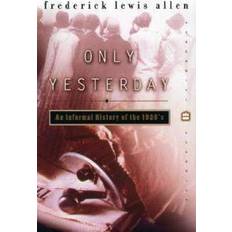 Books Only Yesterday: an Informal History of the 1920s (Paperback, 2010)