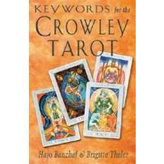 Crowley tarot Keywords for the Crowley Tarot (Häftad, 1999)