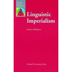 Linguistic Imperialism (Oxford Applied Linguistics) (Paperback, 1992)