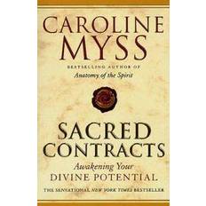Sacred Contracts: Awakening Your Divine Potential (Paperback, 2002)