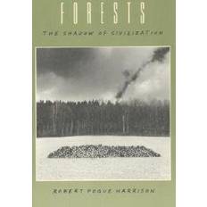 Böcker Forests: The Shadow of Civilization (Häftad, 1993)