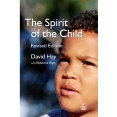 The Spirit of the Child (Paperback, 2006)