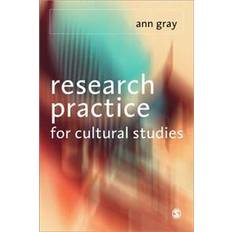 Research Practice for Cultural Studies: Ethnographic Methods and Lived Cultures (Paperback, 2002)