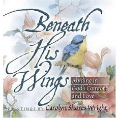 Beneath His Wings (Paperback)