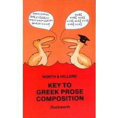 Key to Greek Prose Composition for Schools (Greek Language) (Paperback, 2003)