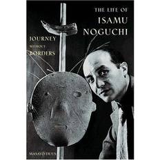 The Life of Isamu Noguchi: Journey Without Borders