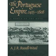 Move wood The Portuguese Empire 1415 - 1808: A World on the Move