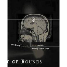 Speed out Neuropolitics: Thinking, Culture, Speed (Theory out of bounds) (Paperback, 2002)