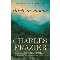 Books Thirteen Moons (Paperback)