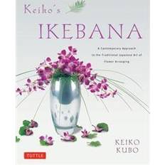 Ikebana Keiko's Ikebana (Paperback, 2012)