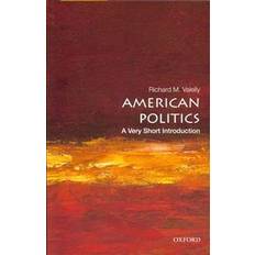 American Politics: A Very Short Introduction (Very Short Introductions) (Paperback, 2013)