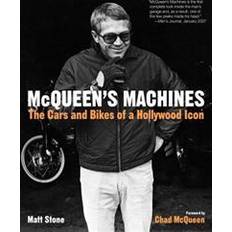 Mcqueens McQueen's Machines: The Cars and Bikes of a Hollywood Icon (Paperback, 2010)