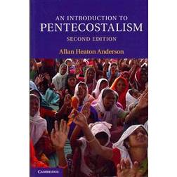 An Introduction to Pentecostalism (Häftad, 2013)