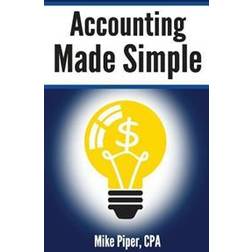 Accounting Made Simple: Accounting Explained in 100 Pages or Less (Häftad, 2012)