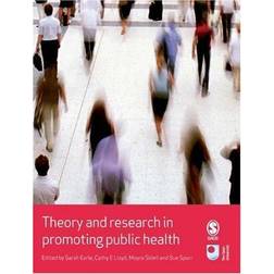 Theory and Research in Promoting Public Health (Published in association with The Open University) (Häftad, 2007)