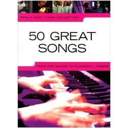 Really Easy Piano: 50 Great Songs (Broché, 2008)