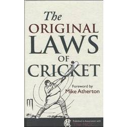 The Original Laws of Cricket
