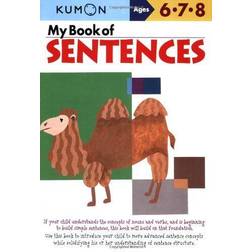 My Book of Sentences: Ages 6,7, 8 (Kumon Workbooks)