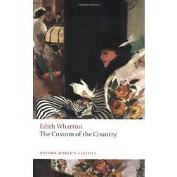 The Custom of the Country (Oxford World's Classics)