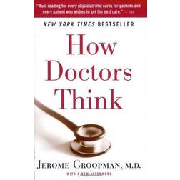 How Doctors Think (Audiobook, CD, 2007)