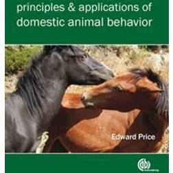 Principles and Applications of Domestic Animal Behavior (Häftad, 2008)