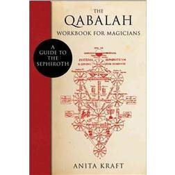 Qabalah Workshop For Magicians: A Guide to the Sephiroth (Paperback, 2013)