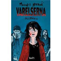 Varelserna. Fristaden (Inbunden)