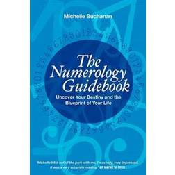 Numerology guidebook - uncover your destiny and the blueprint of your life (Häftad, 2013)