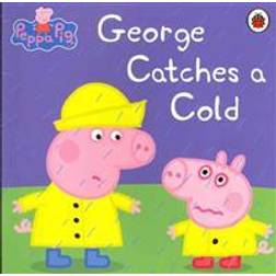 Peppa Pig: George Catches a Cold (Häftad, 2013)
