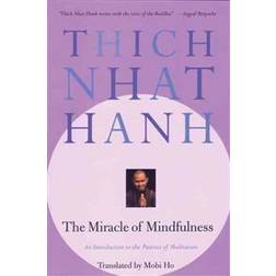 The Miracle of Mindfulness (Häftad, 1999)
